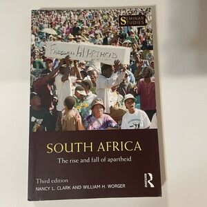 South Africa: The Rise and Fall of Apartheid